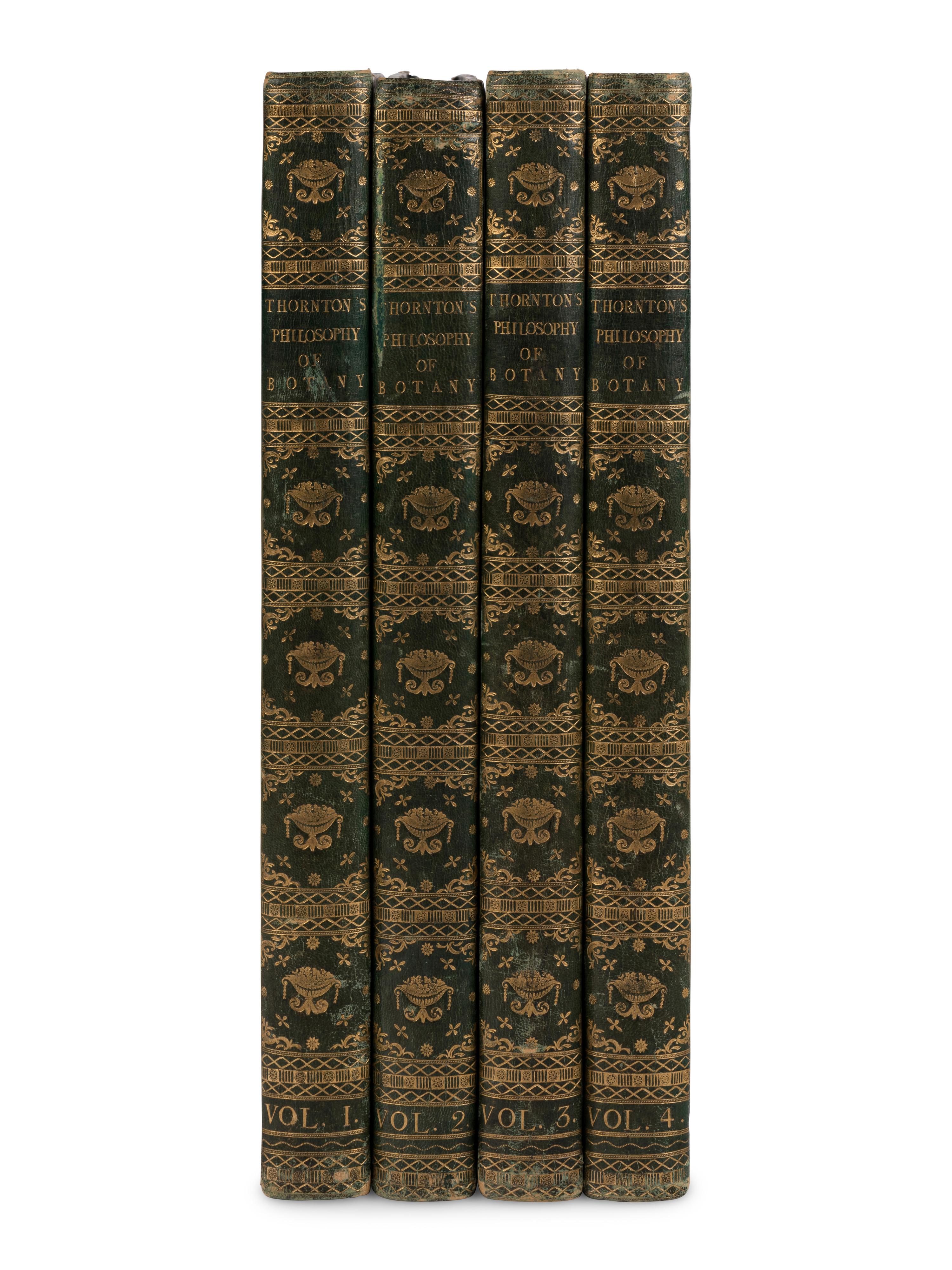 [NATURAL HISTORY]. THORNTON, Robert John (1768-1837). The Philosophy of Botany . London: T. Bensley for the publishers, White, Johnson and Co. ...and the author, [1799]-1810.