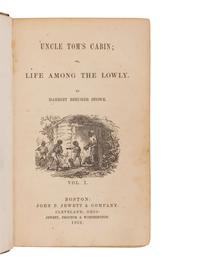 STOWE, Harriet Beecher (1811-1896). Uncle Tom's Cabin . Boston and Cleveland: John P. Jewett & Company, Jewett Proctor & Worthington, 1852.