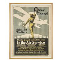 [Posters] Fancher, Louis. Over There! Skilled Workers on the ground behind the lines In the Air Service...