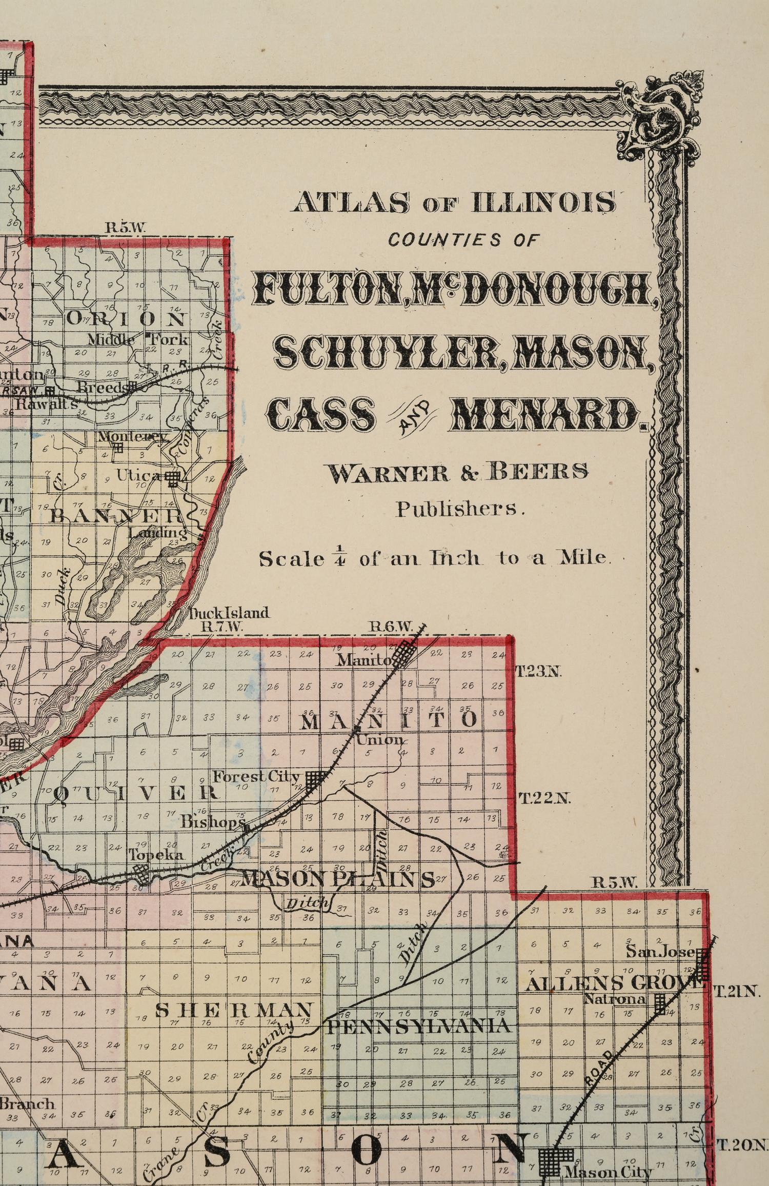 Atlas of Illinois : Counties of Fulton, McDonough, Schuyler, Mason, Cass, and Menard . Chicago: Warner & Beers, N.d. Plate 37. 23 ¼ x 26 ¼ in. Matted and framed.