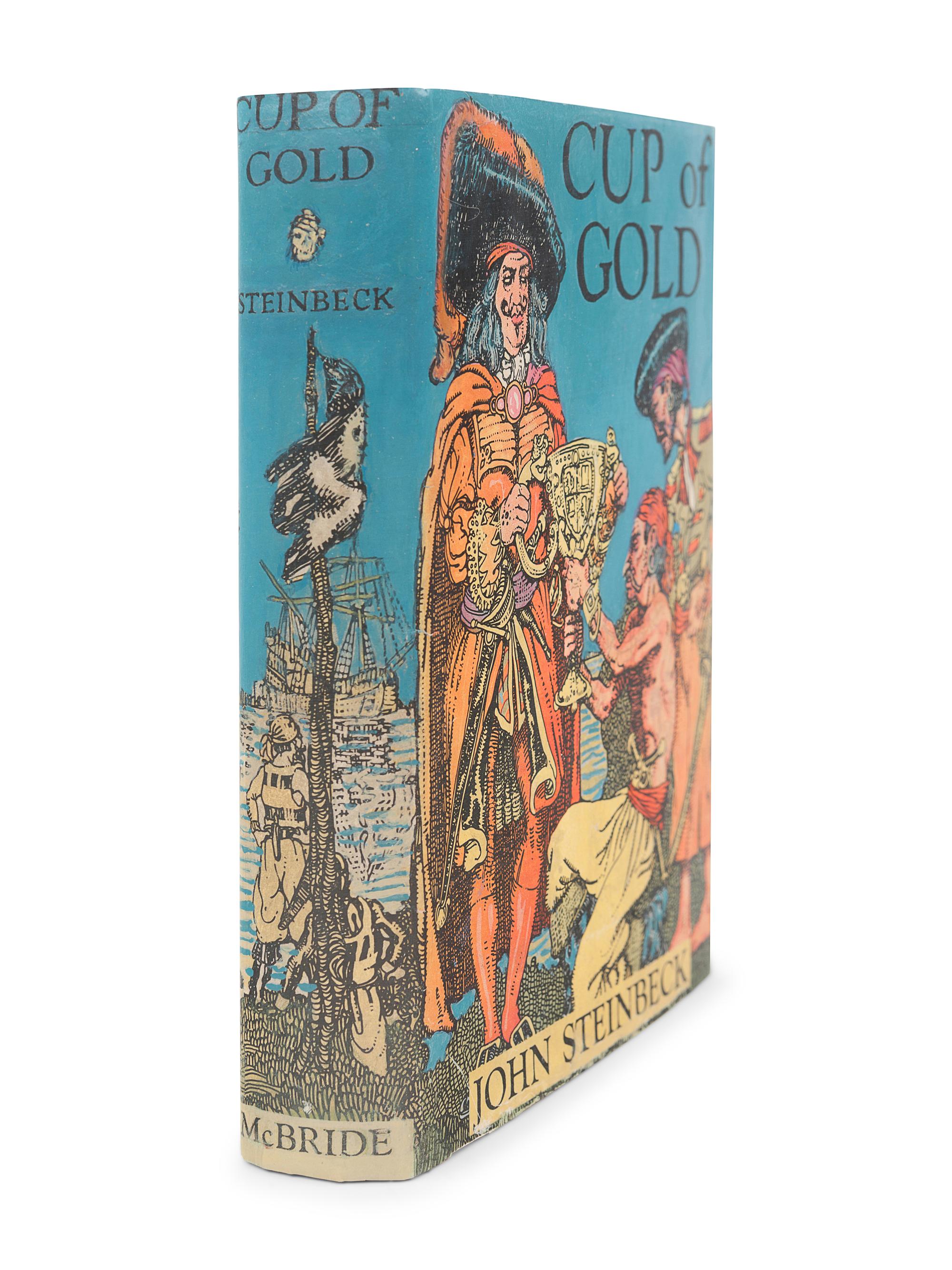 STEINBECK, John (1902-1968). Cup of Gold. New York: McBride, 1929.