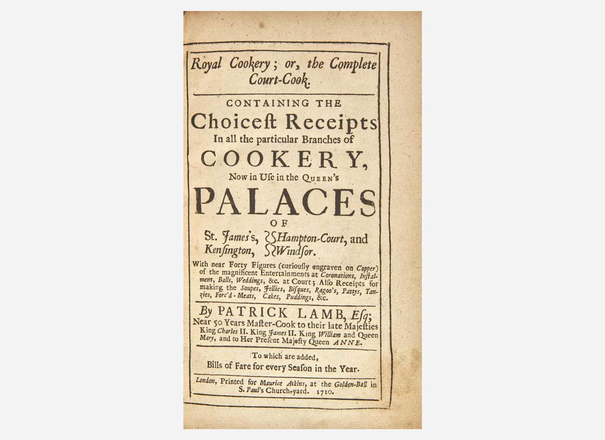 [Food & Drink] Lamb, Patrick: Royal Cookery; or, the Complete Court-Cook...