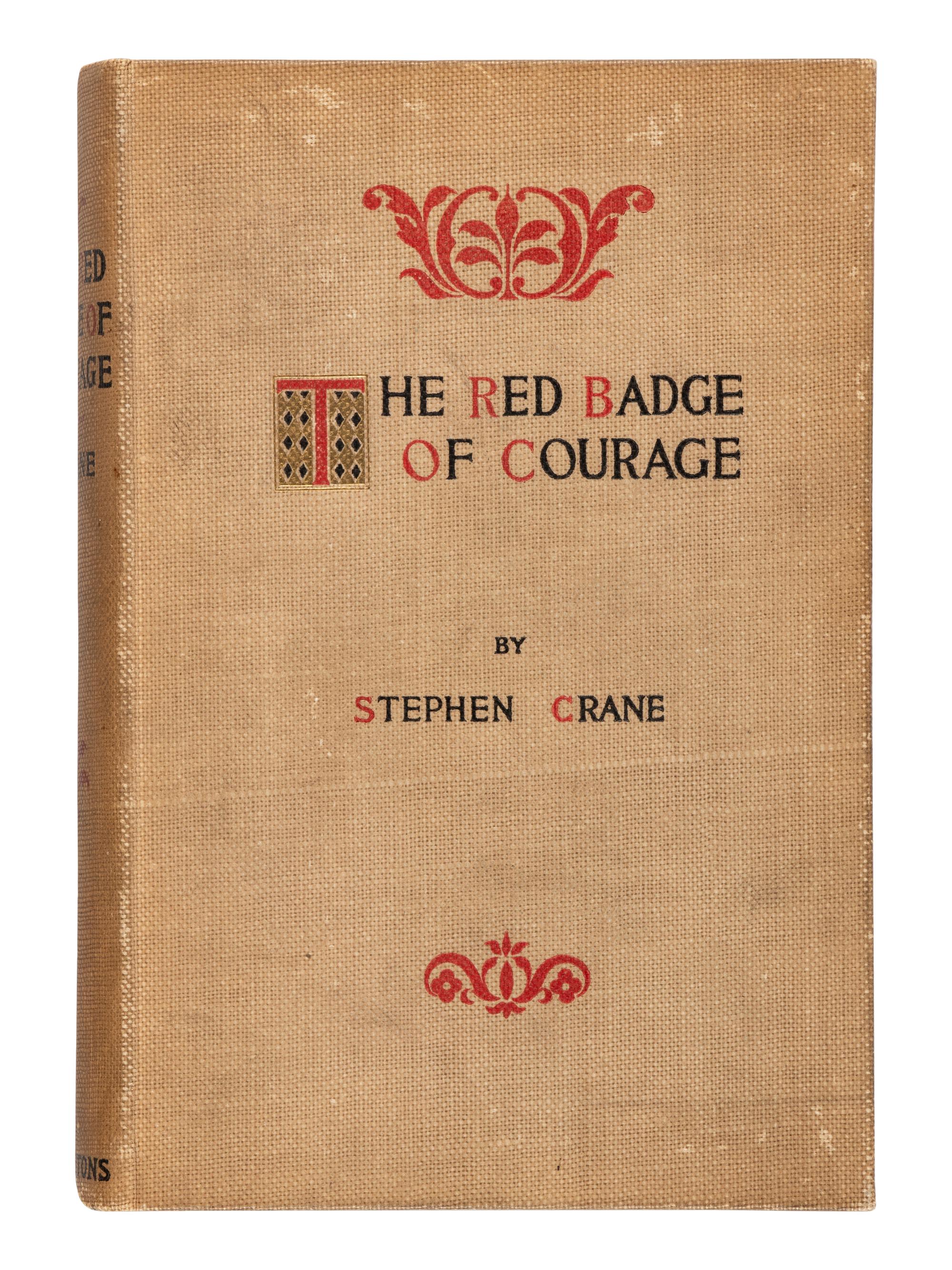 CRANE, Stephen (1871-1900). The Red Badge of Courage . New York: Appleton, 1895.