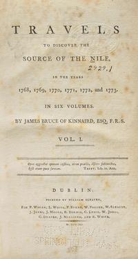 [TRAVEL & EXPLORATION] BRUCE, James. Travels to Discover the Source of the Nile... Dublin: Printed by William Sleater, For P. Wogan, L. White, P. Byrne, et al., 1790.