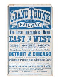[TRANSPORTATION - RAILROAD]. Grand Trunk Railway . Boston: J.B., Batchelder & Co., Railway Steam Printing Works, n.d.
