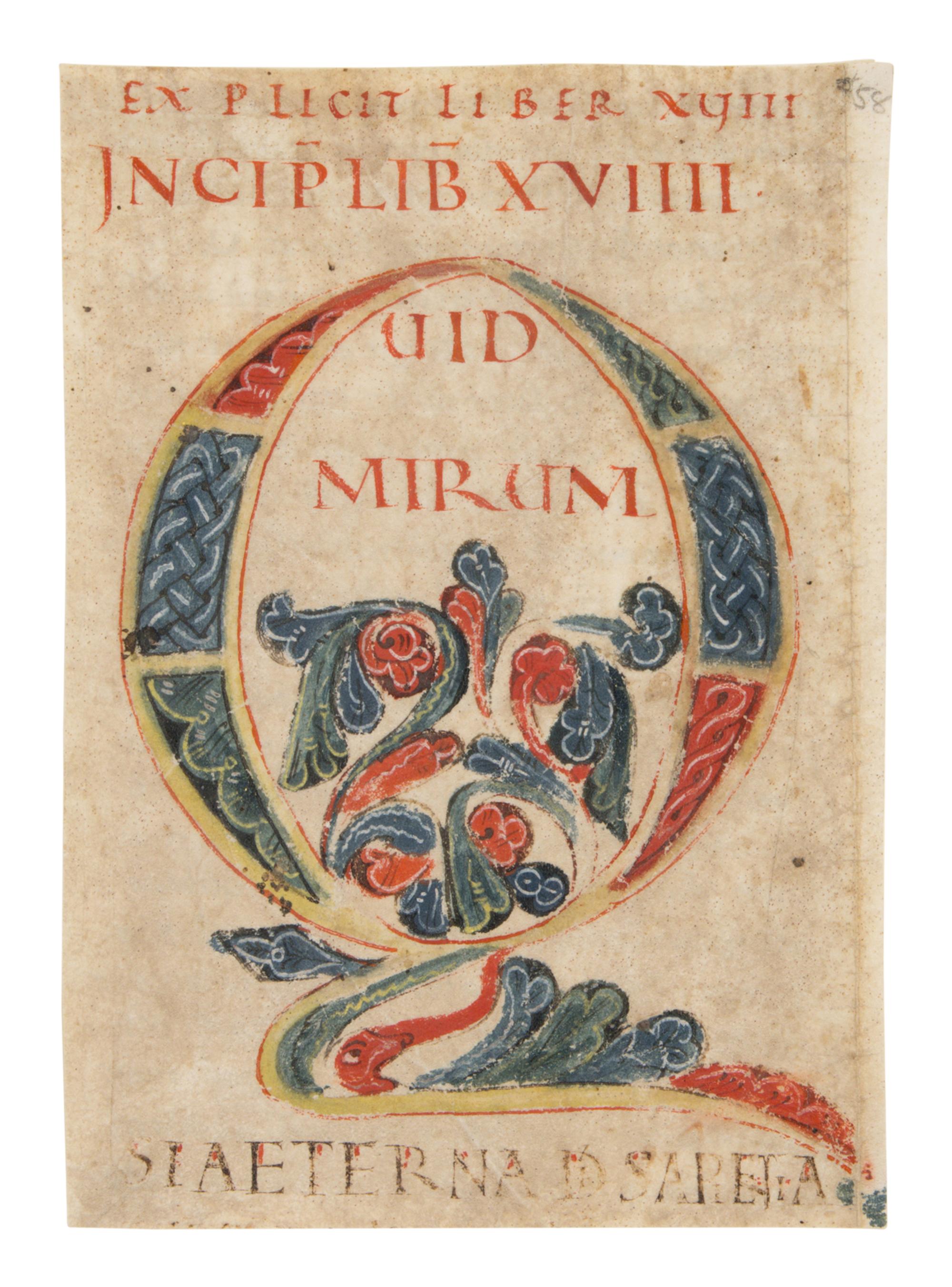 CENTRAL ITALIAN ILLUMINATOR Cutting of a decorative initial 'Q' ('Quid mirum si aeterna…'), from the opening of Chapter 19 of Gregory the Great's Moralia in Job. Ink and paint on vellum. Italy, early 12th century. Sam Fogg / Christie's New York, 30/06/2006, lot 11667 / lot 86 Catalogue Vol. I, 6a
