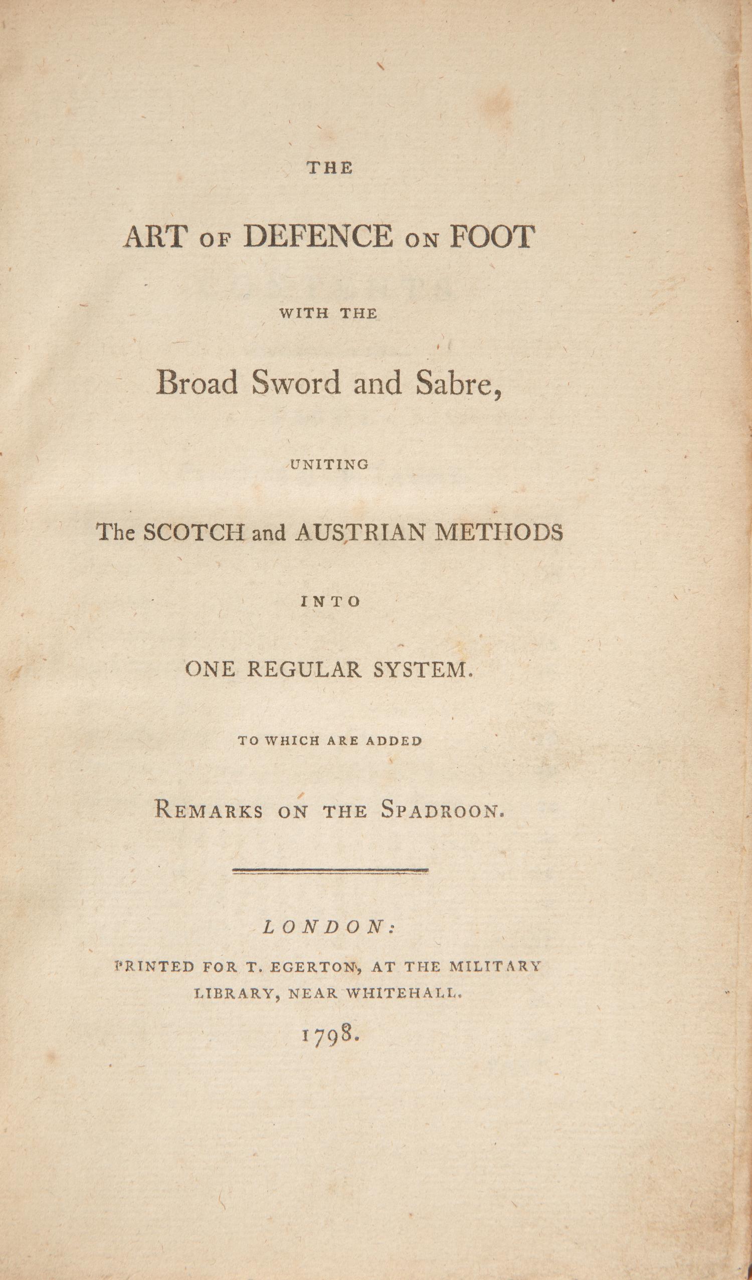 [Arms & Armor]: Roworth, Charles. The Art of Defence on Foot with the Broad Sword and Sabre