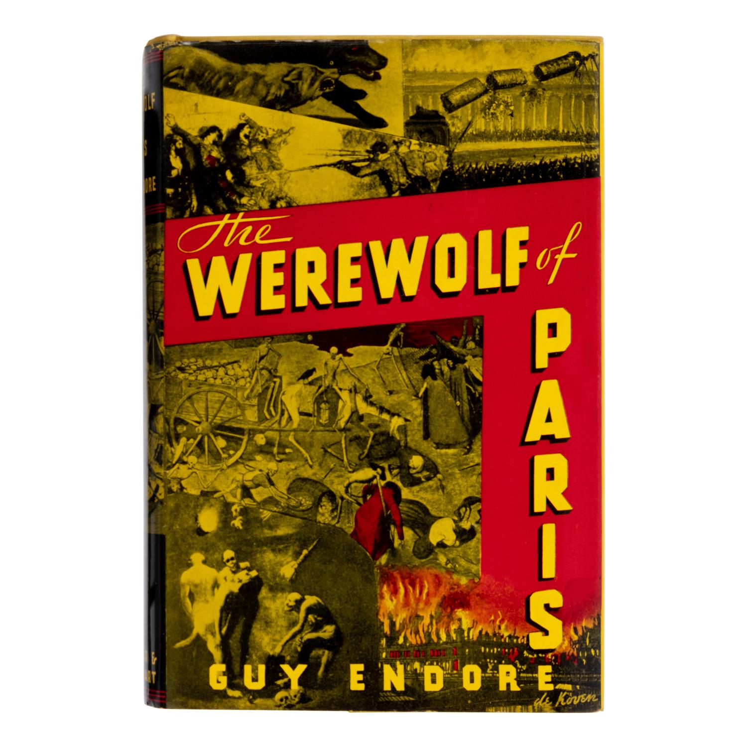 Endore, Guy (1901-1970). The Werewolf of Paris . New York: Farrar & Rinehart, 1933.
