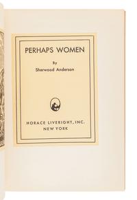 ANDERSON, Sherwood (1876-1941). Perhaps Women . New York: Horace Liveright, Inc., 1931.