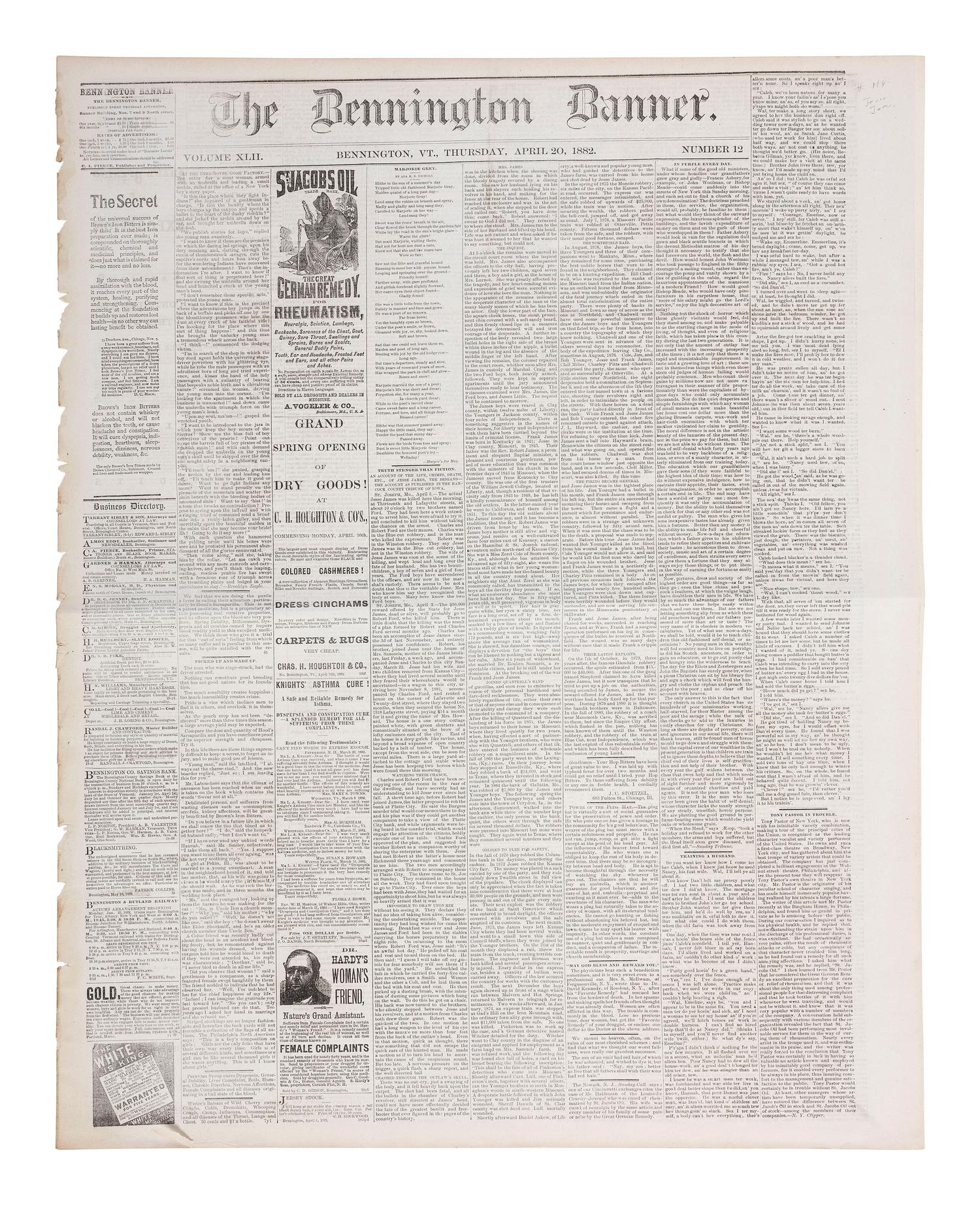 [OUTLAWS & LAWMEN]. Bennington Weekly Banner . Vol. XLII, No. 12. Bennington, VT: C.A. Pierce, 20 April 1882. Death of Jesse James featured in front page report.