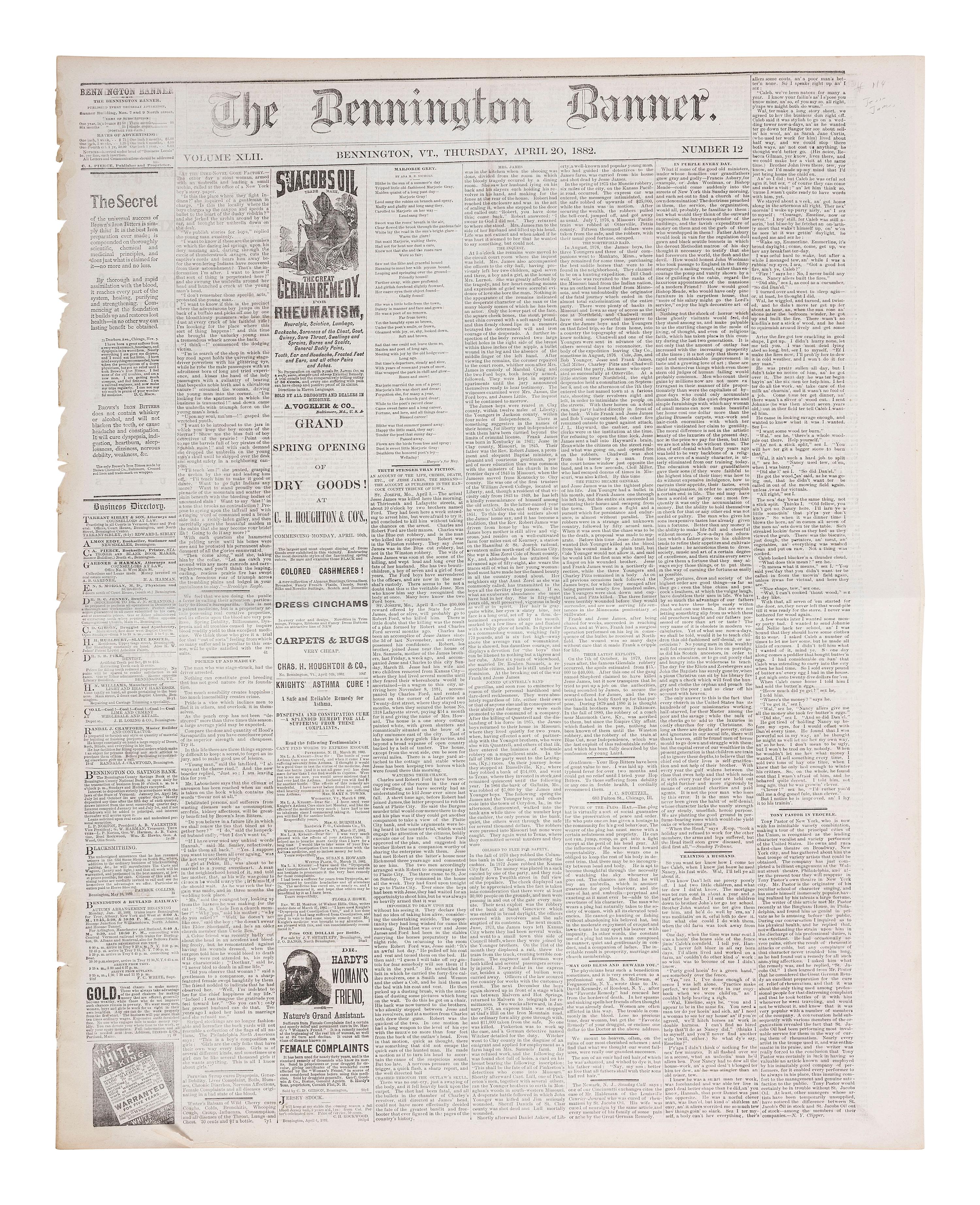 [OUTLAWS & LAWMEN]. Bennington Weekly Banner . Vol. XLII, No. 12. Bennington, VT: C.A. Pierce, 20 April 1882. Death of Jesse James featured in front page report.