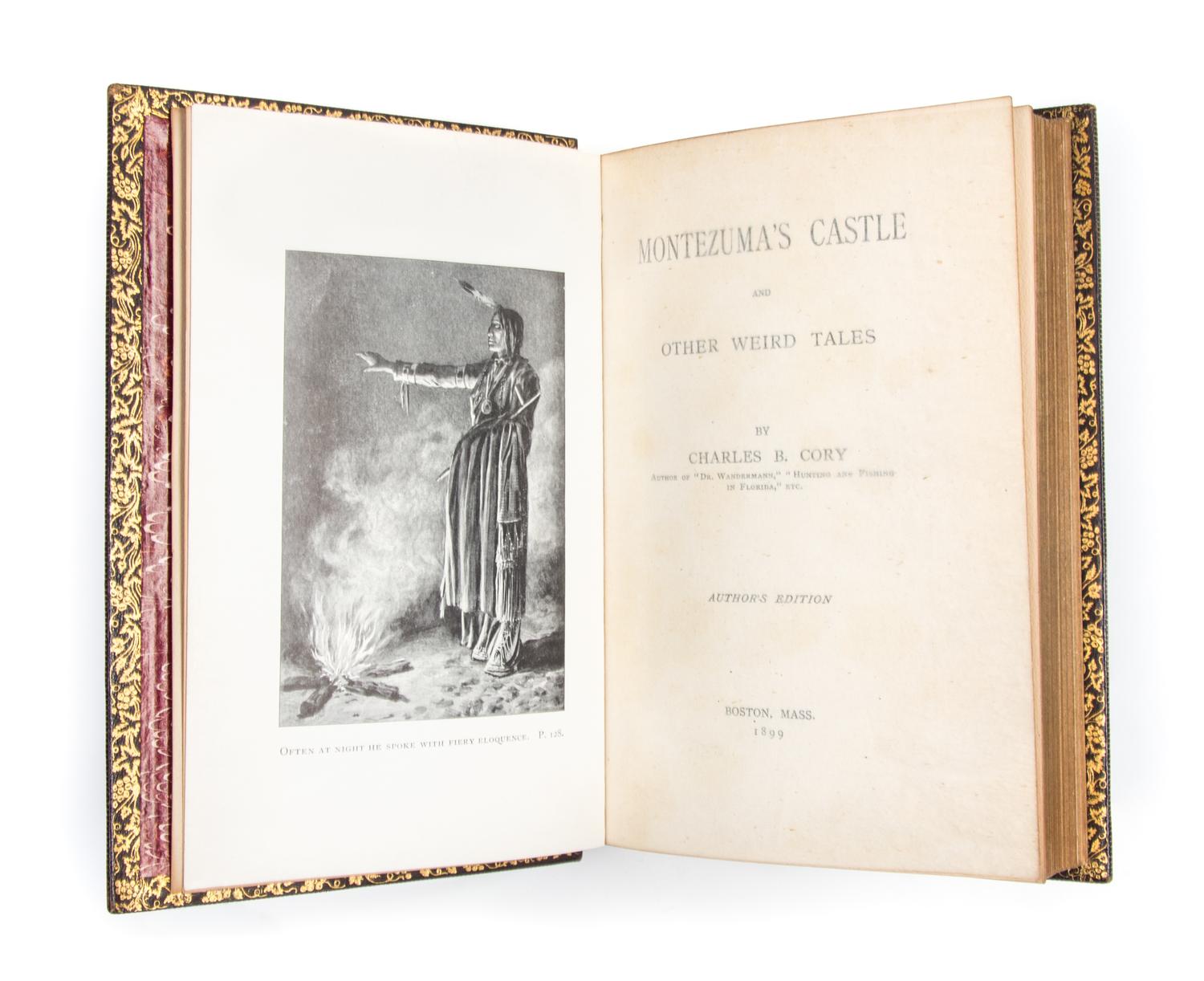 CORY, CHARLES B. Montezuma's Castle and Other Weird Tales. Boston, 1899. Author's edition. Presentation copy.