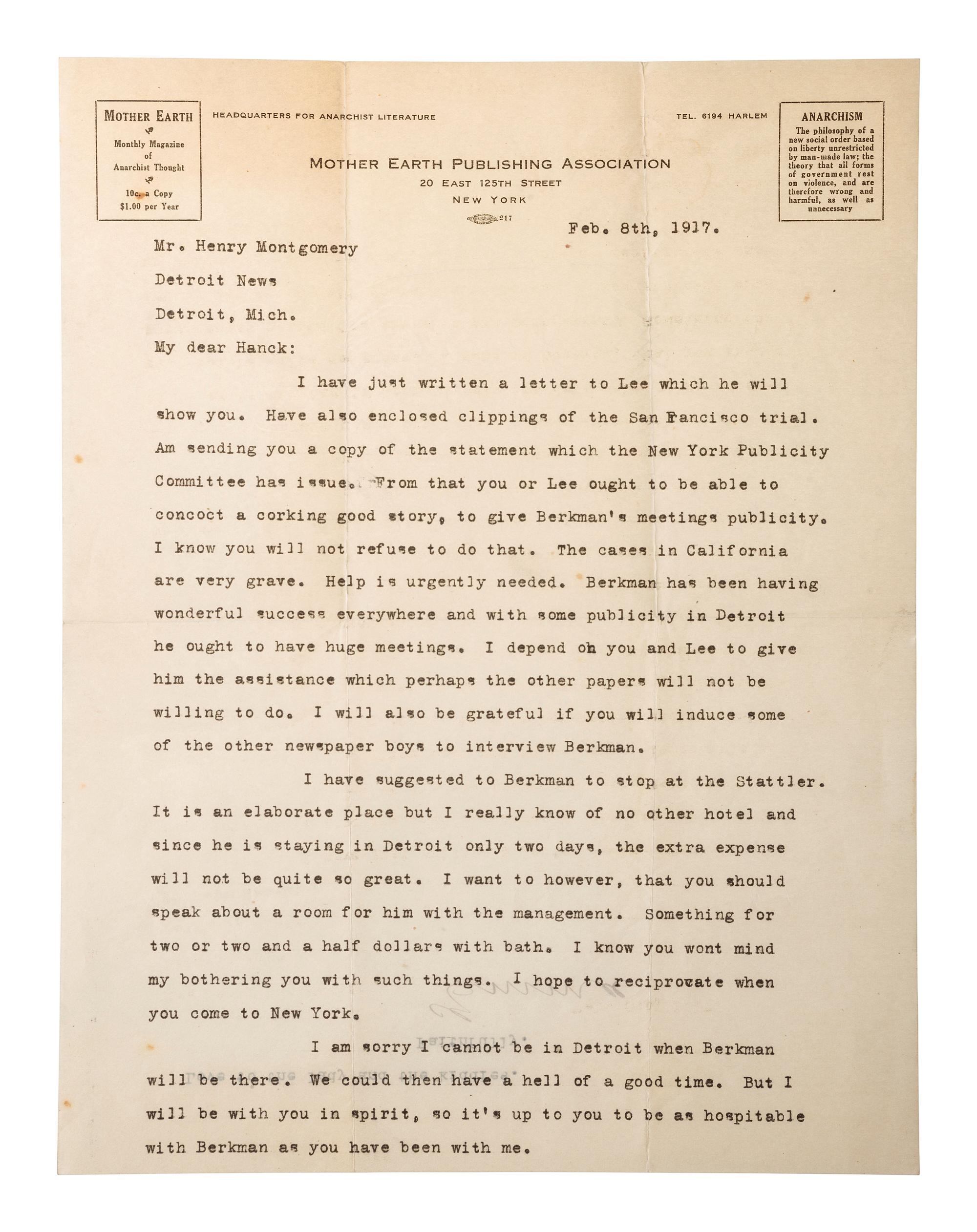[ANARCHISM]. GOLDMAN, Emma (1869-1940). Typed letter signed ("Emma"), to Henry Montgomery. Detroit, 8 February 1917.