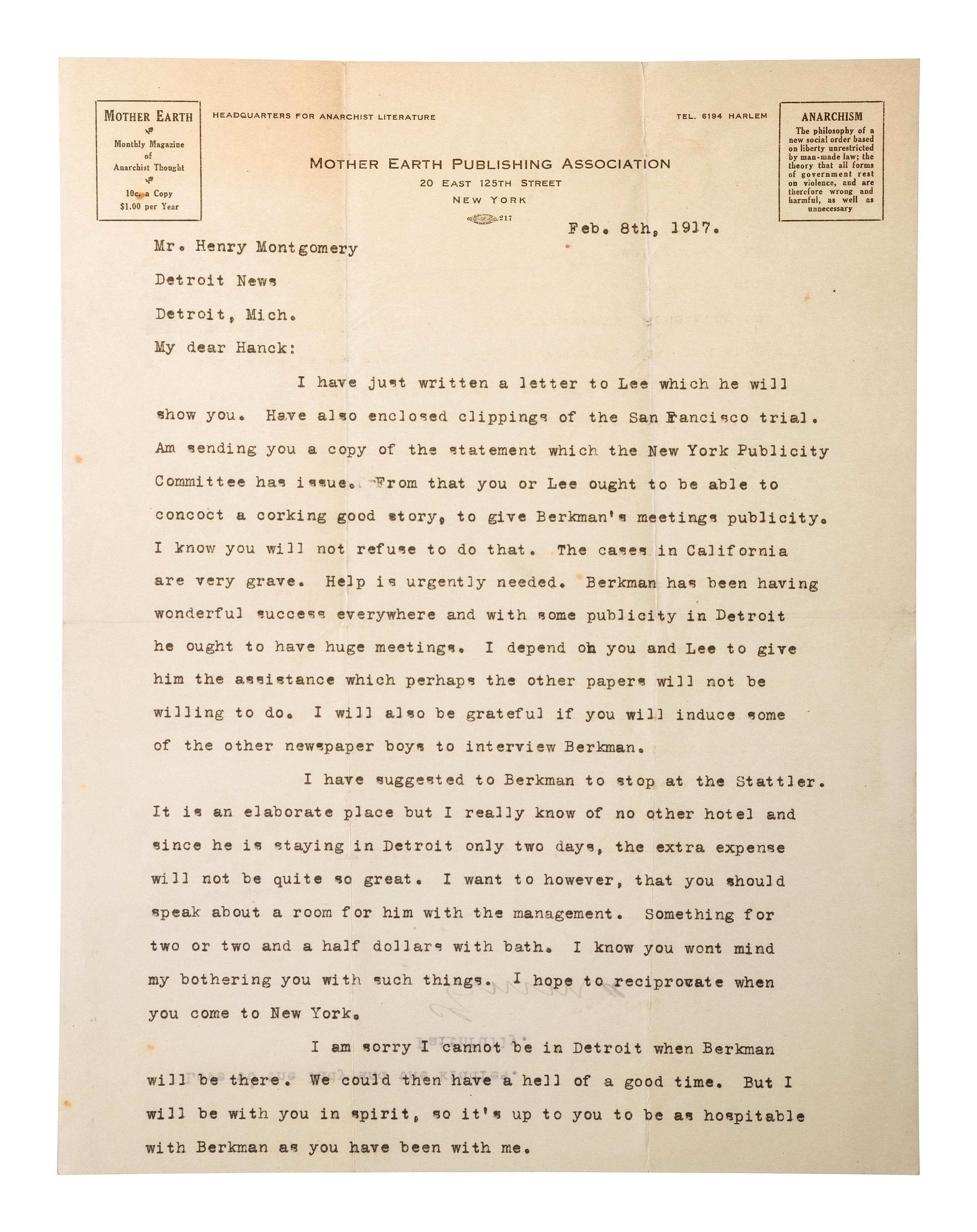 [ANARCHISM]. GOLDMAN, Emma (1869-1940). Typed letter signed ("Emma"), to Henry Montgomery. Detroit, 8 February 1917.