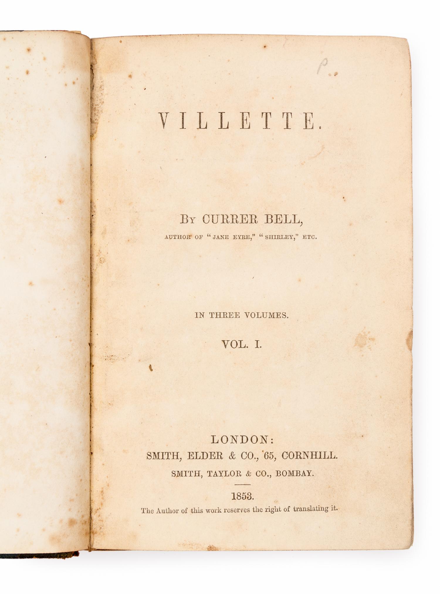 [BRONTE, Charlotte (1816-1855).] Villette. London; Smith, Elder & Co., 1853.