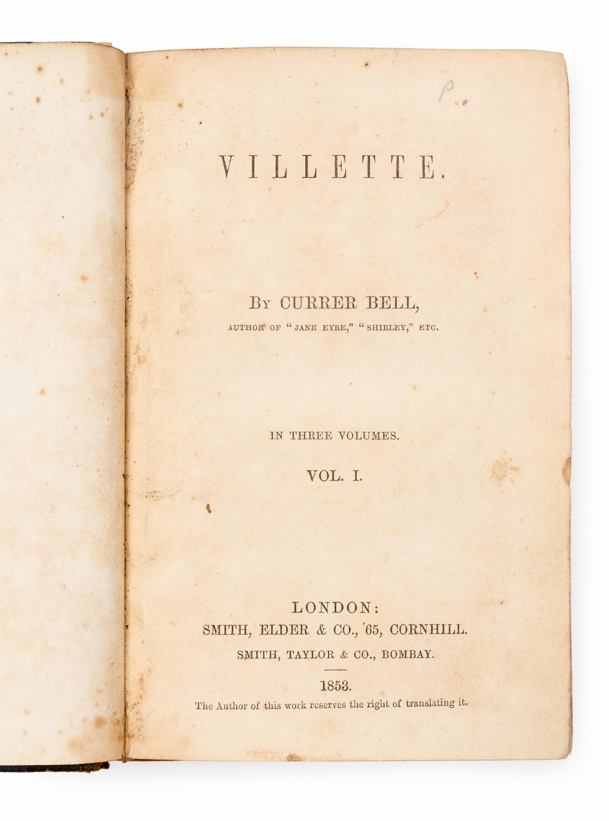 [BRONTE, Charlotte (1816-1855).] Villette. London; Smith, Elder & Co., 1853.