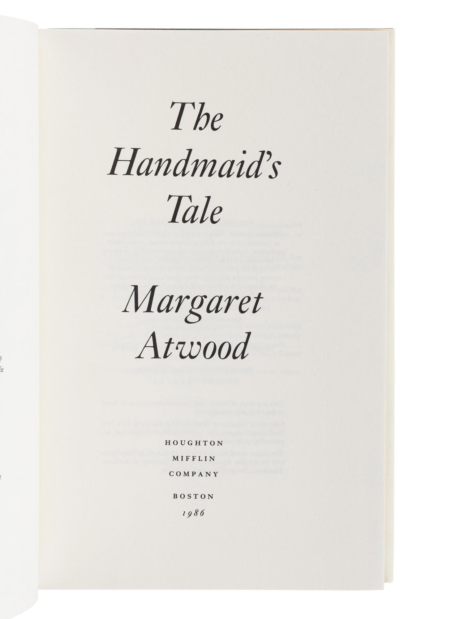 ATWOOD, Margaret (b. 1939). The Handmaid’s Tale. Toronto: McClelland & Stewart, 1985.
