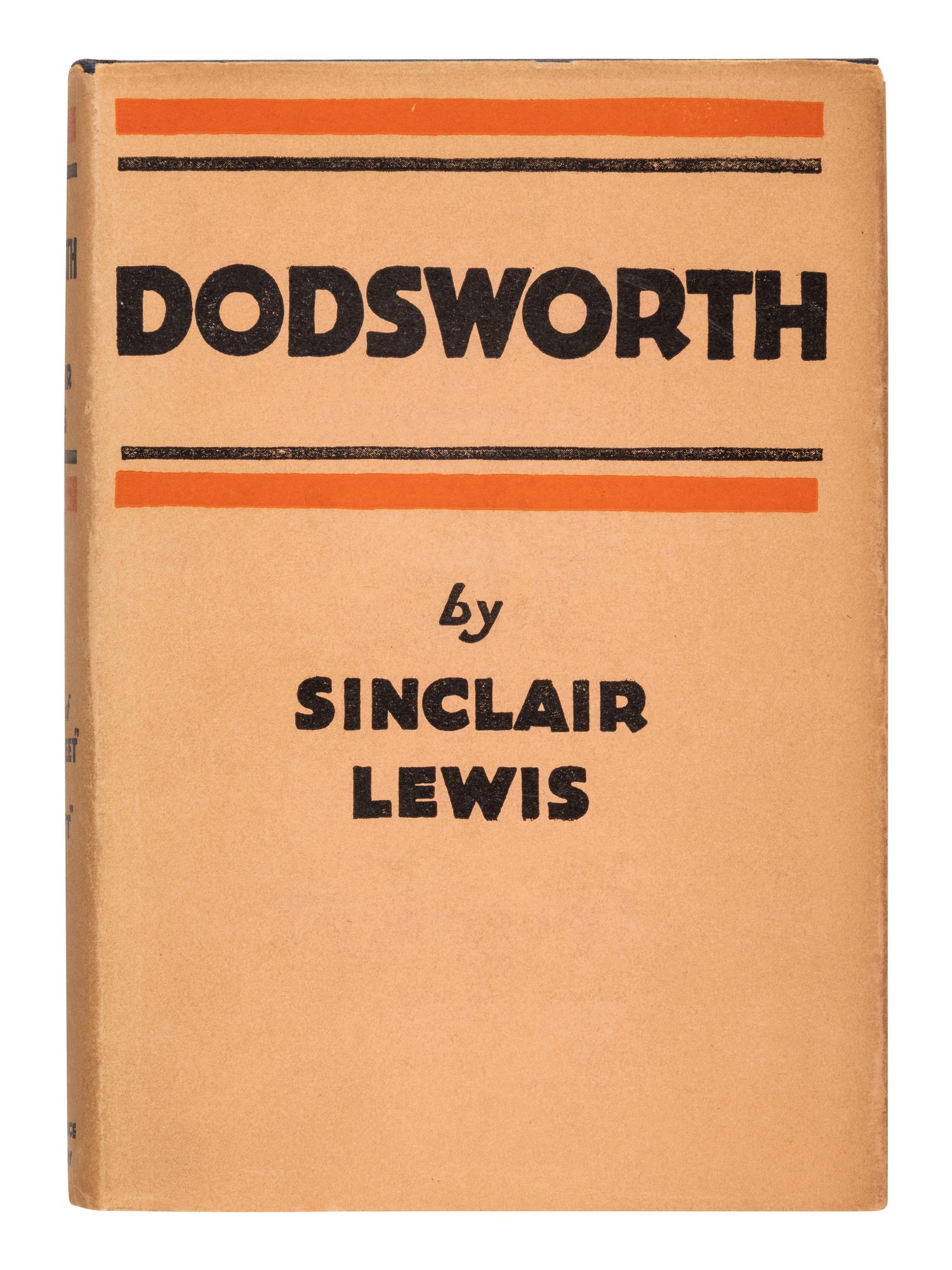 LEWIS, Sinclair (1885-1951). Dodsworth . New York: Harcourt, Brace and Company, 1929.