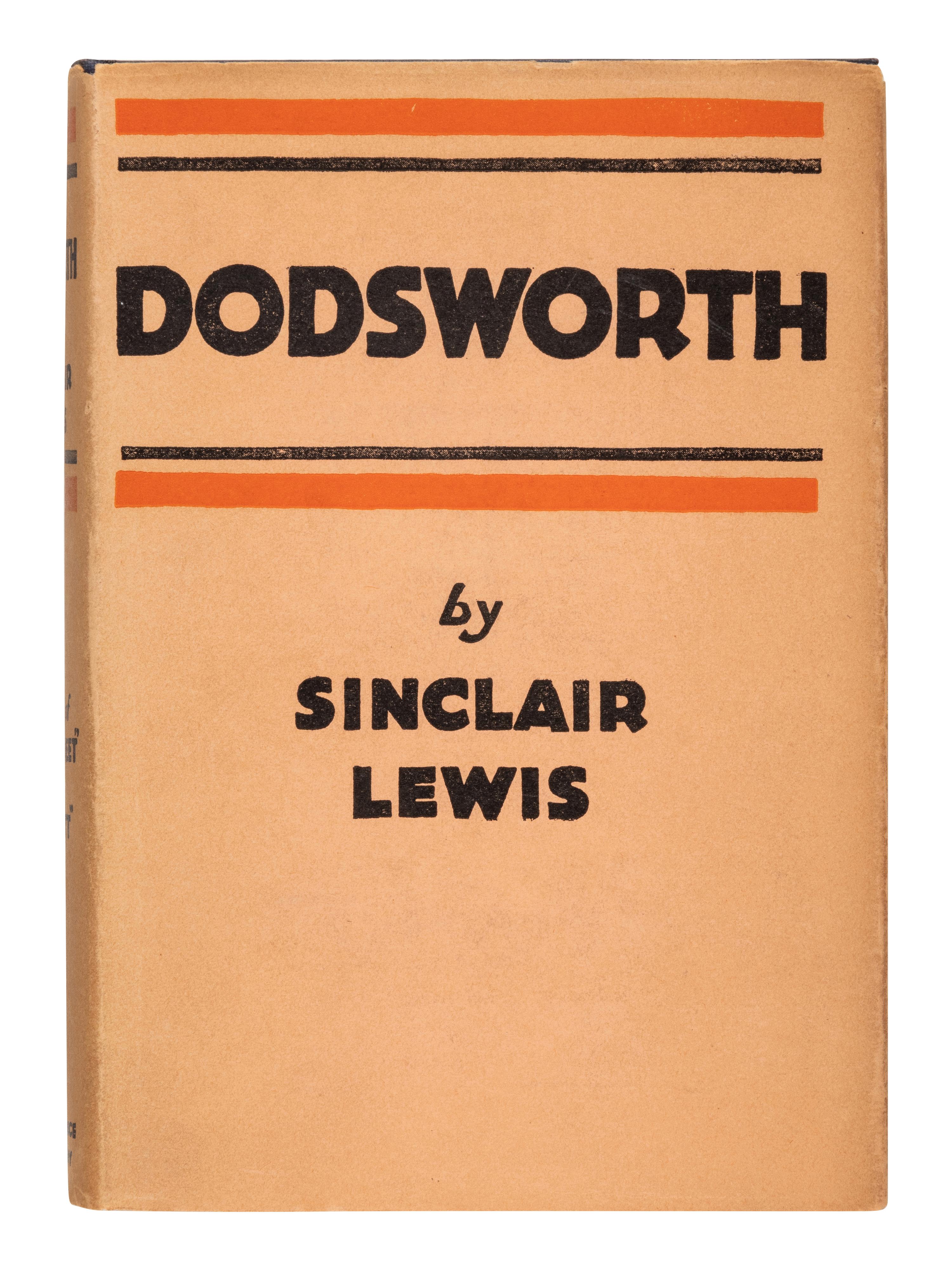 LEWIS, Sinclair (1885-1951). Dodsworth . New York: Harcourt, Brace and Company, 1929.