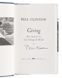 CLINTON, William Jefferson (b. 1947). Giving . New York: Alfred A. Knopf, 2007.