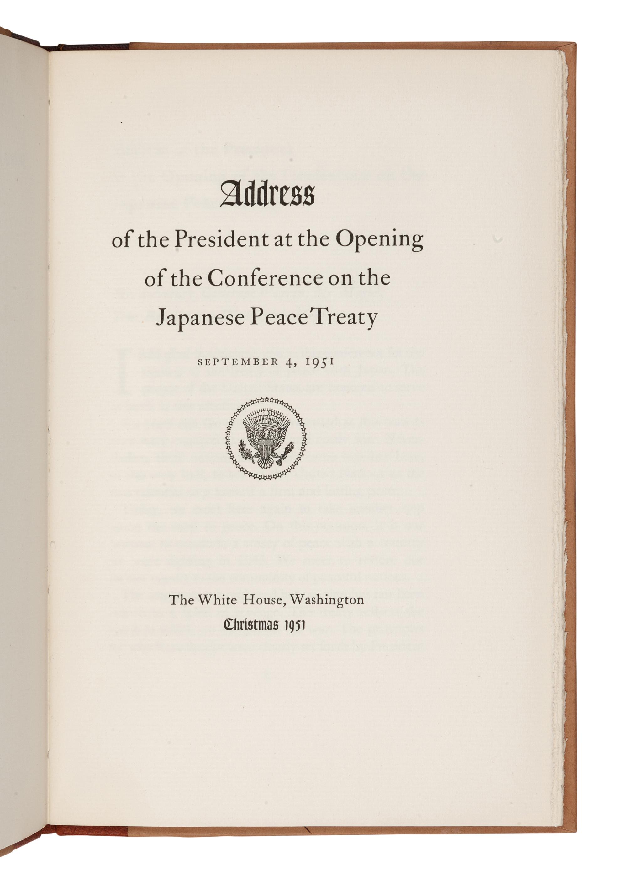 TRUMAN, Harry S. (1884-1972). Address of the President at the Opening of the Conference on the Japanese Peace Treaty. Washington: The White House, Christmas 1951.