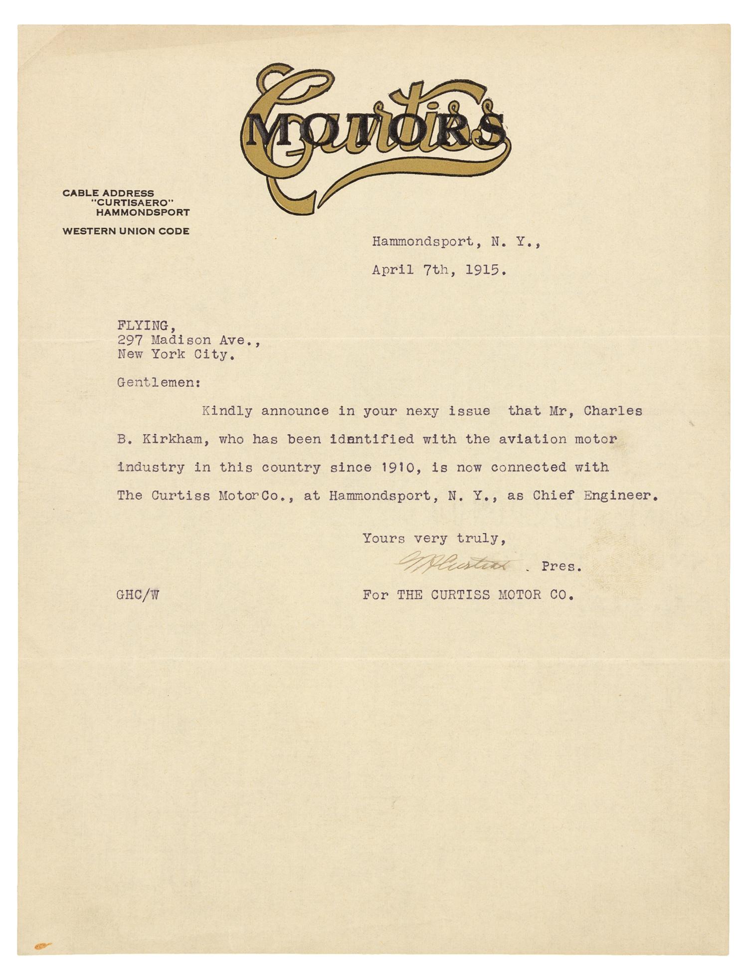 CURTISS, Glenn Hammond (1878-1930). Typed letter signed ("G. H. Curtiss"), Hammondsport, NY. To "Flying" Magazine, New York, NY, 7 April 1915.
