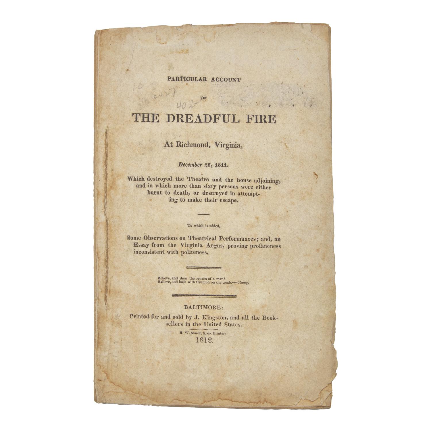 [Virginia] Particular Account of the Dreadful Fire At Richmond, Virginia, December 26, 1811...