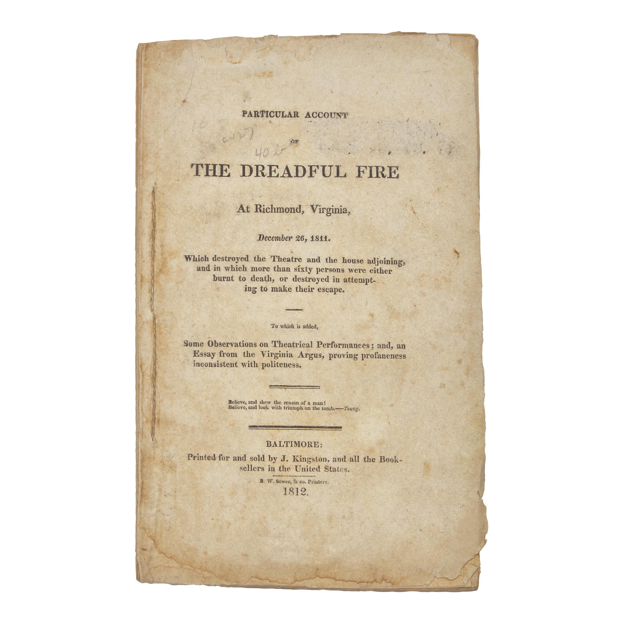 [Virginia] Particular Account of the Dreadful Fire At Richmond, Virginia, December 26, 1811...