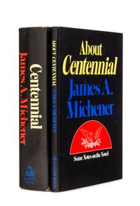 MICHENER, James A. (1907-1997). Centennial. New York: Random House, 1974.