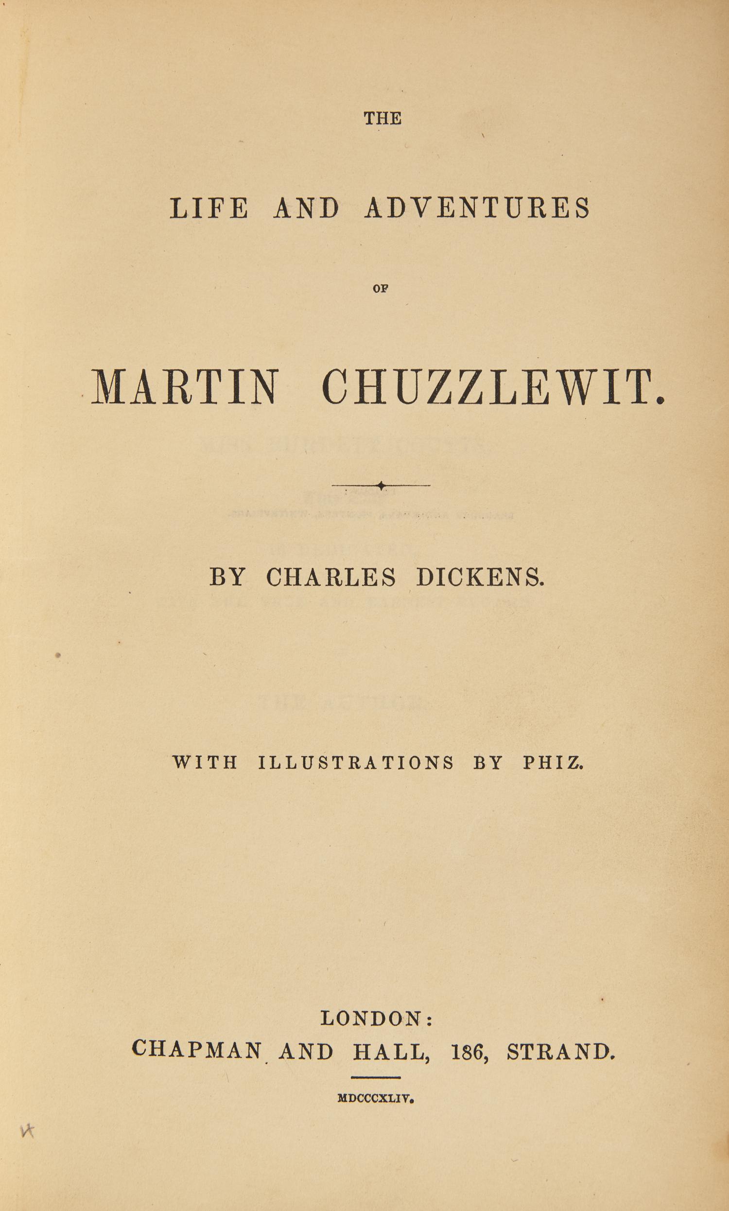 [Literature] Dickens, Charles. The Life and Adventures of Martin Chuzzlewit