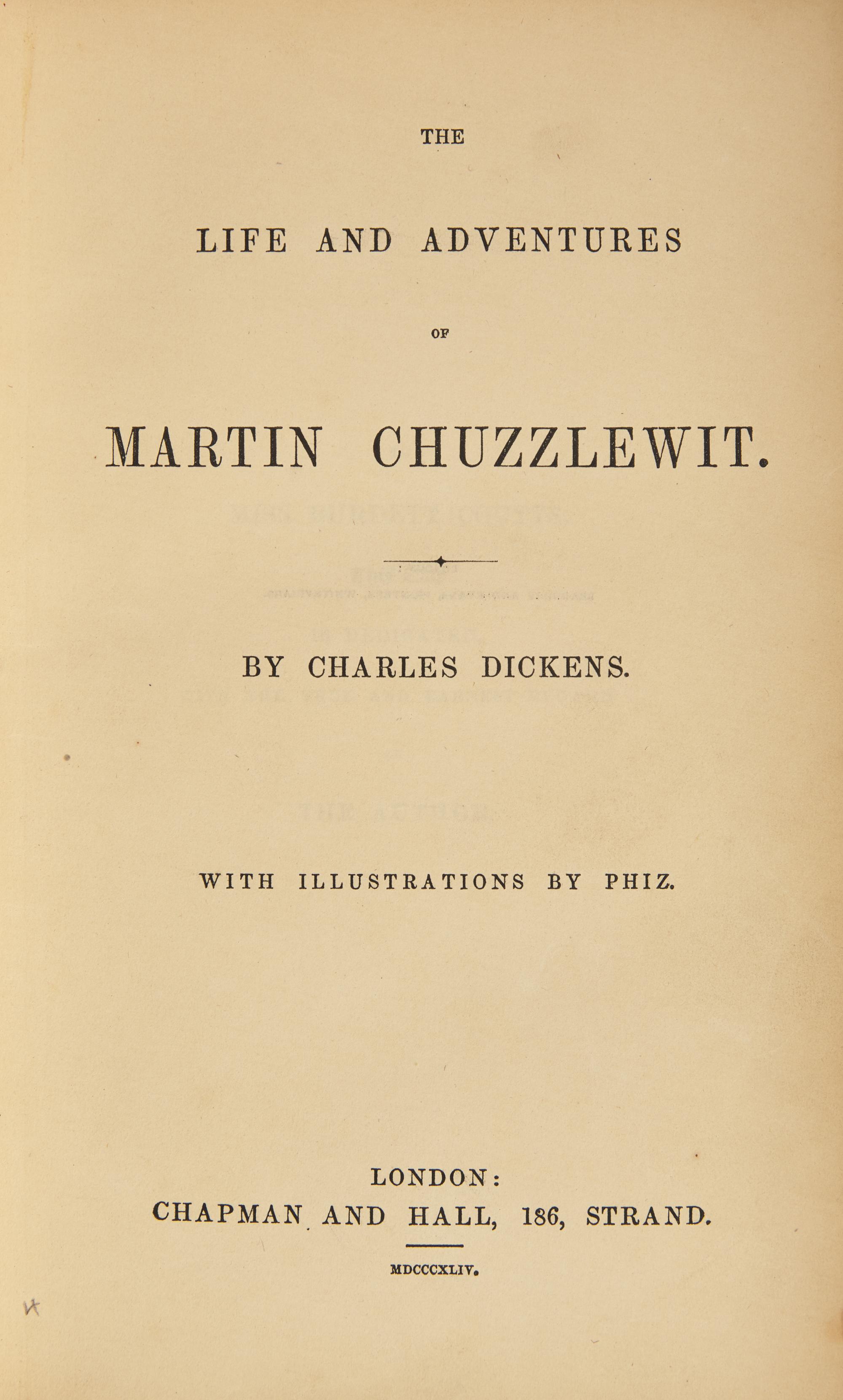 [Literature] Dickens, Charles. The Life and Adventures of Martin Chuzzlewit