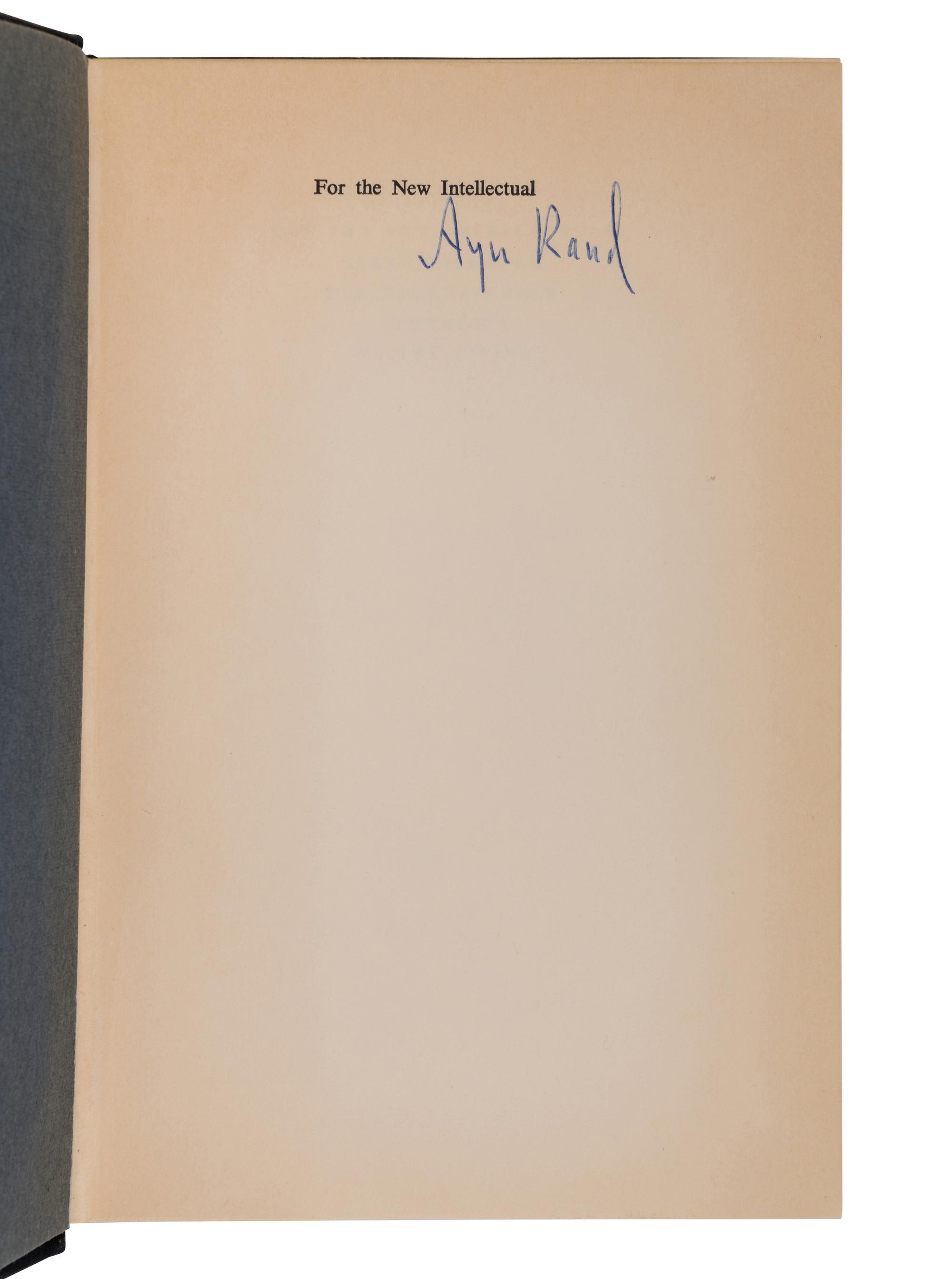 RAND, Ayn (1905-1982). For the New Intellectual: The Philosophy of Ayn Rand . New York: Random House, 1961.