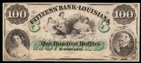 Obsolete $100 Bank Note: Citizens' Bank of Louisiana — NEW ORLEANS, LOUSIANA, CIRCA 1855