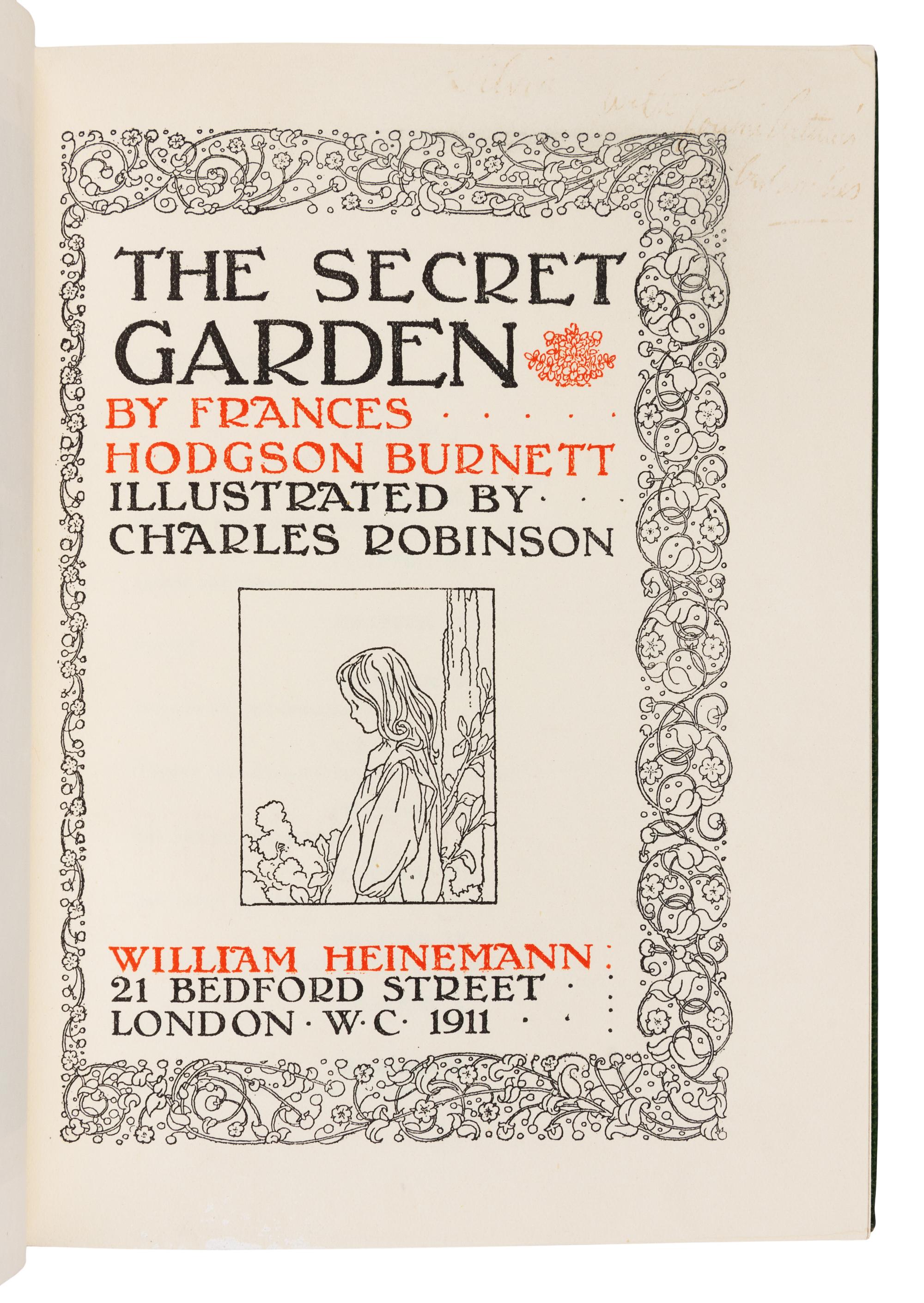 BURNETT, Frances Hodgson (1849-1924). Charles ROBINSON, illustrator. The Secret Garden. London: William Heinemann, 1911.