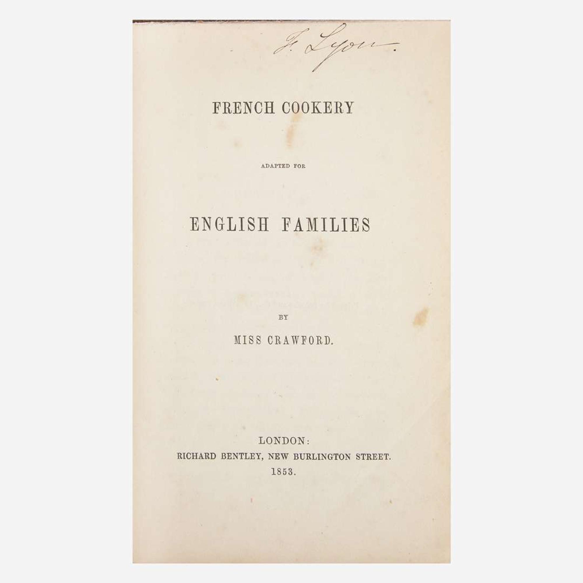 [Food & Drink] Group of 12 18th and 19th Century Titles on Cooking and Housekeeping
