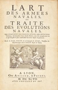 [Military History] Hoste, P. Paul. L'Art des Armees Navales, ou Traite des Evolutions Navales...