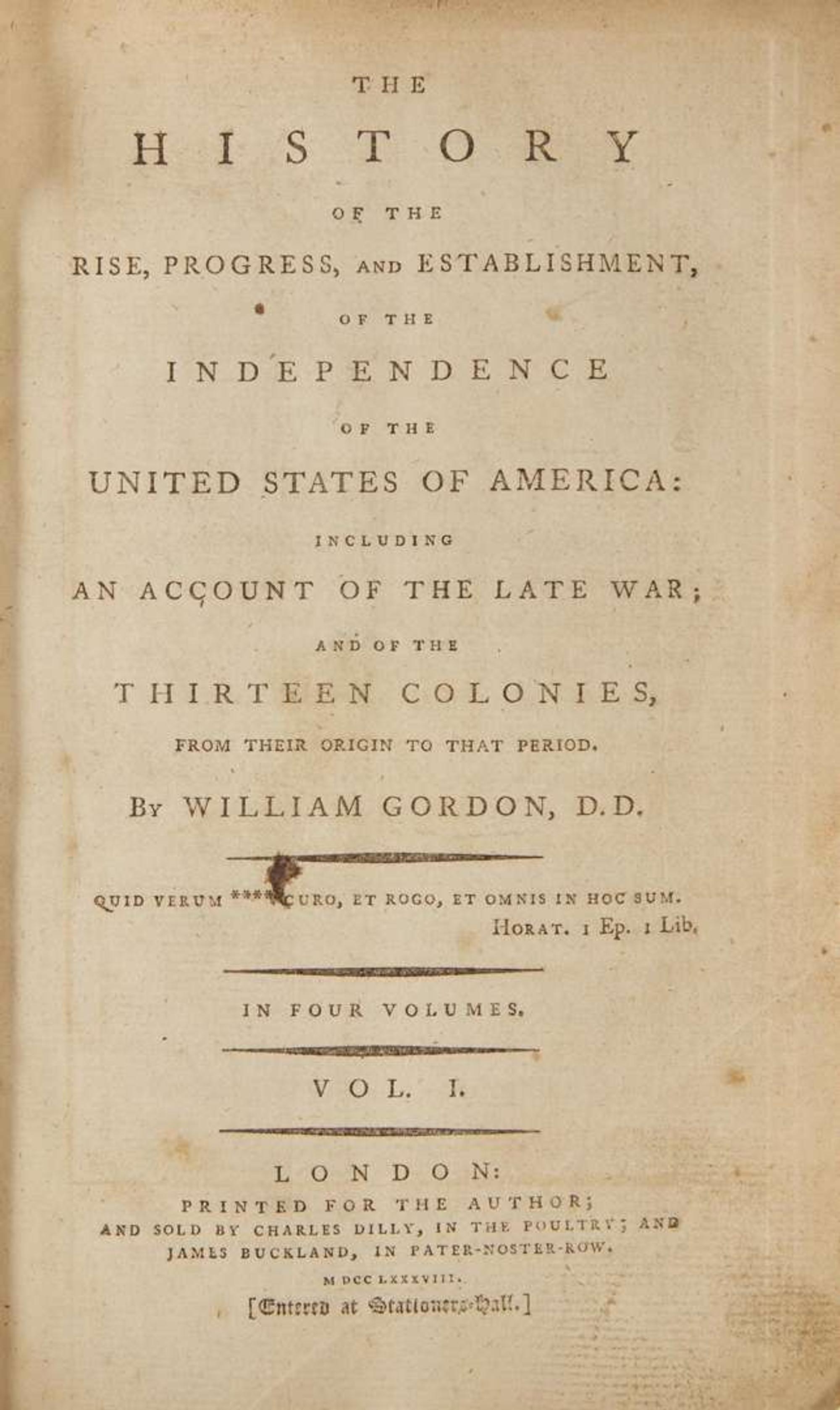 [American Revolution] Gordon, William: The History of the Rise, Progress, and Establishment, of the Independence of the United States of America…