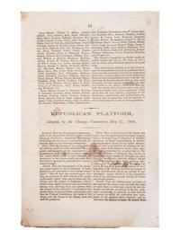 [POLITICS] -- [AFRICAN AMERICANA]. Republican Platform, Adopted by the Chicago Convention, May 1860.