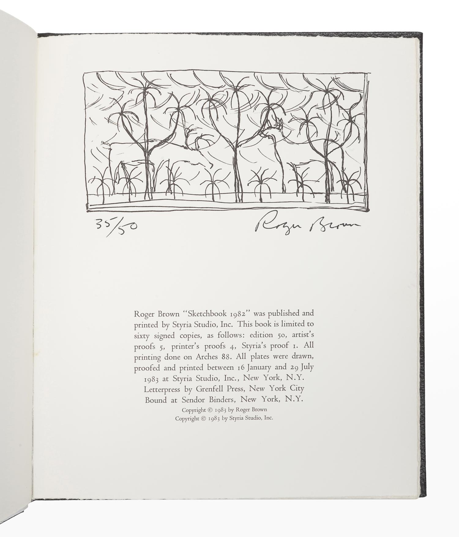 [FINE PRESS & LIVRE D'ARTISTE]. -- BROWN, Roger (1941-1997). Roger Brown Sketchbook 1982 . New York: Styria Studios, 1983.
