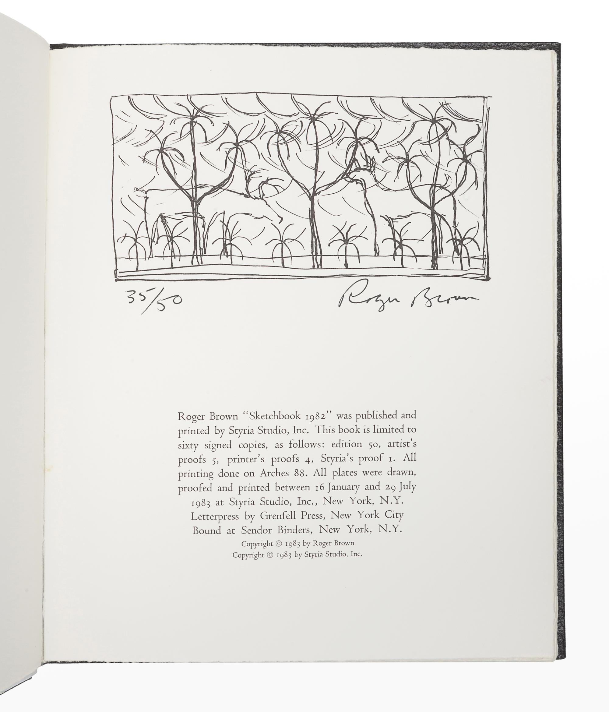 [FINE PRESS & LIVRE D'ARTISTE]. -- BROWN, Roger (1941-1997). Roger Brown Sketchbook 1982 . New York: Styria Studios, 1983.