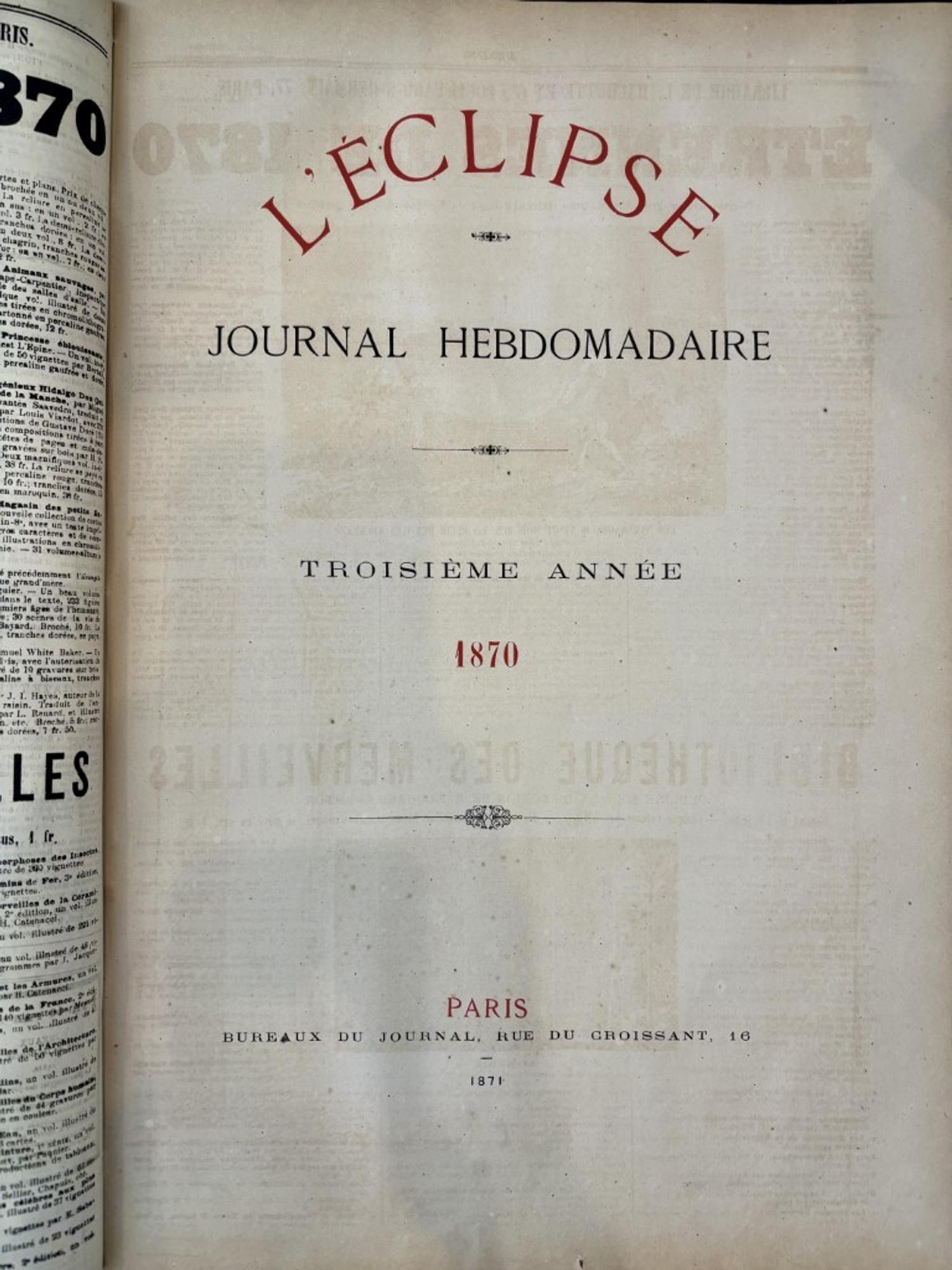 L'Eclipse Satirical Weekly Journal Bound in 3 Folios, Illustrations by Andre Gill