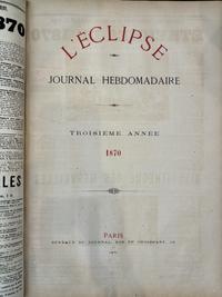 L'Eclipse Satirical Weekly Journal Bound in 3 Folios, Illustrations by Andre Gill