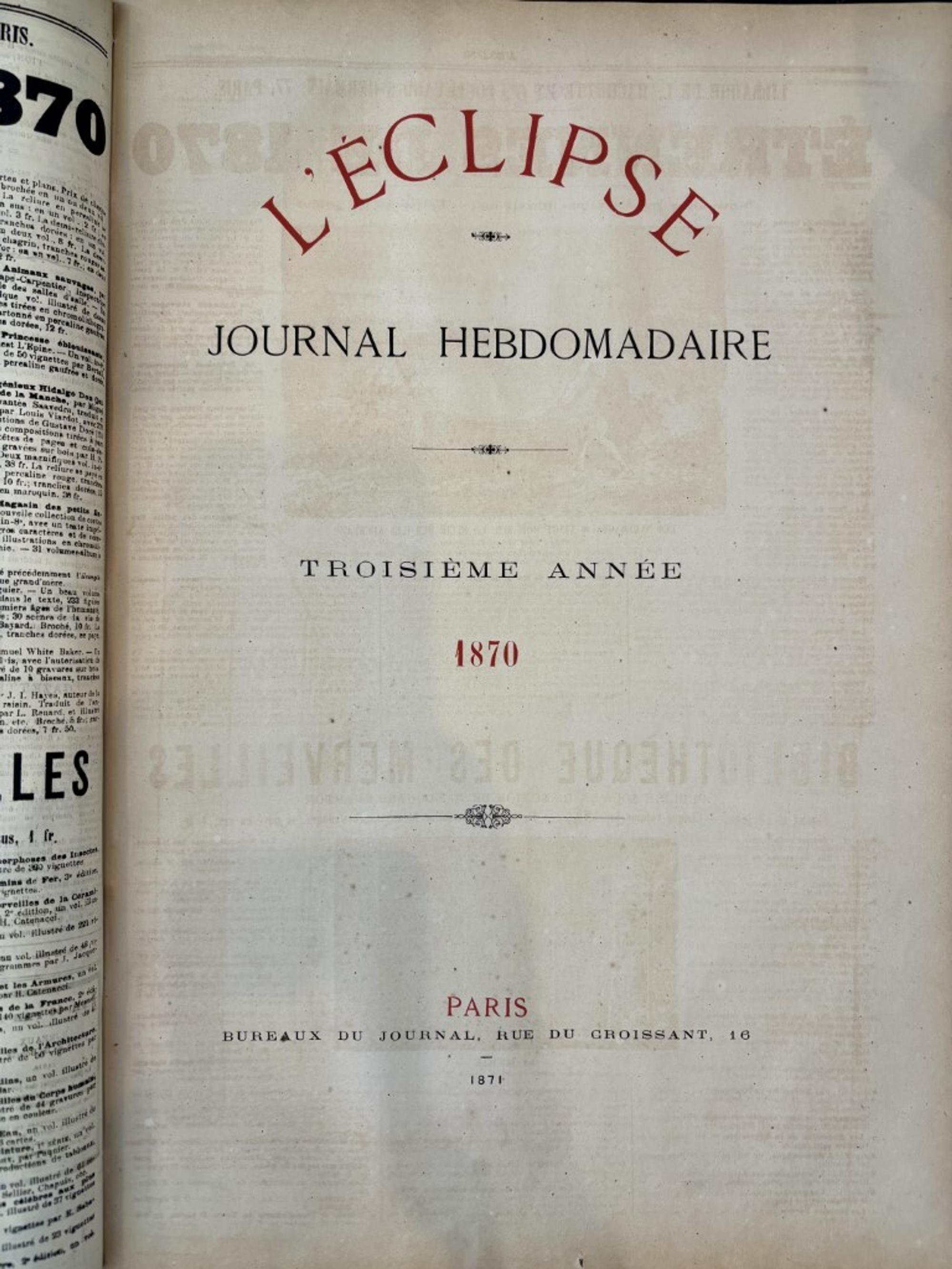 L'Eclipse Satirical Weekly Journal Bound in 3 Folios, Illustrations by Andre Gill