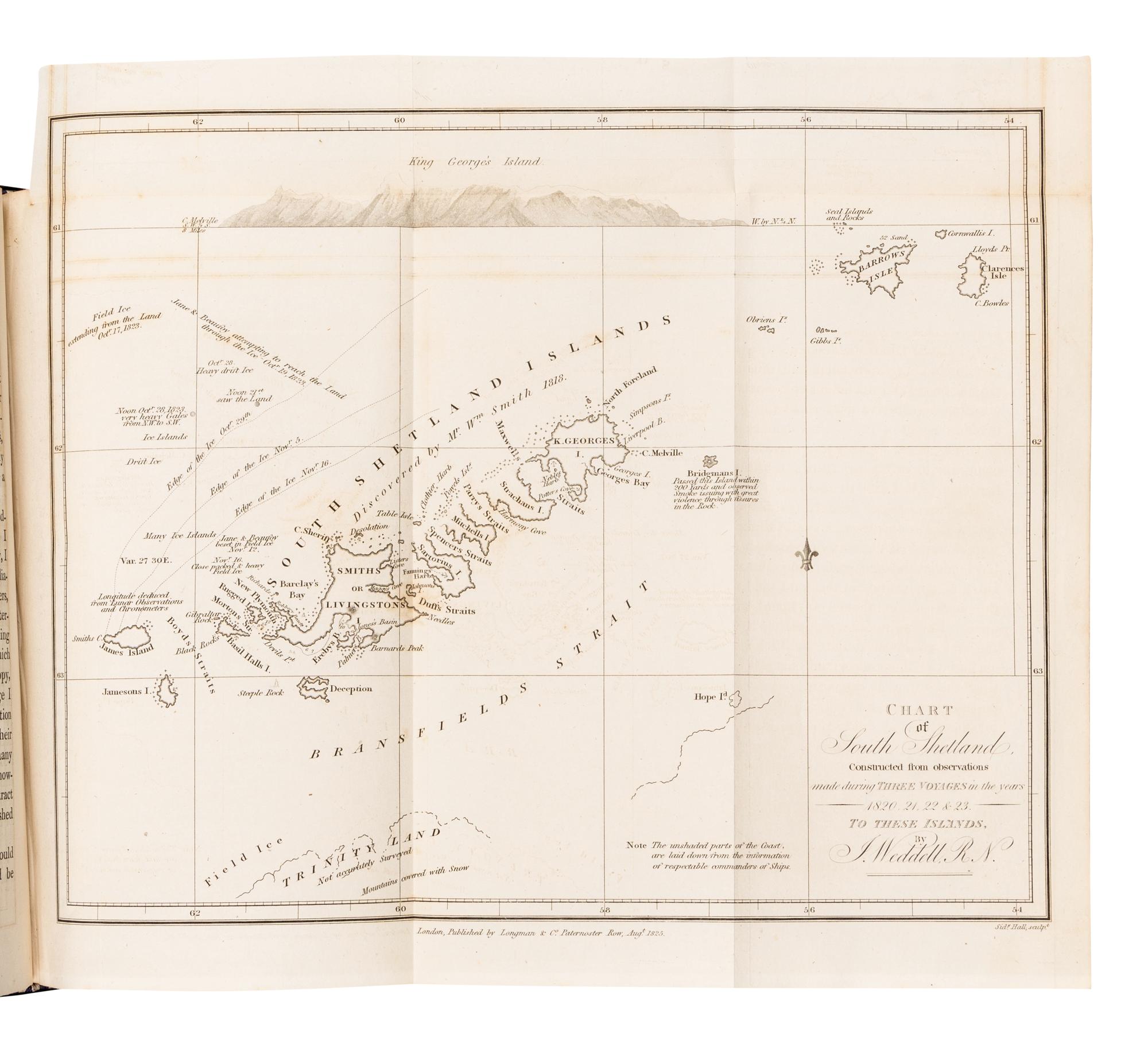 WEDDELL, James (1787-1834). Voyage Towards the South Pole, Performed in the Years 1822-24. With Observations on the Probability of Reaching the South Pole, and an Account of a Second Voyage Performed by the Beaufoy, Captain Brisbane, to the Same Seas . London: A. & R. Spottiswoode for Longman, Rees, Orme, Brown and Green, 1827.
