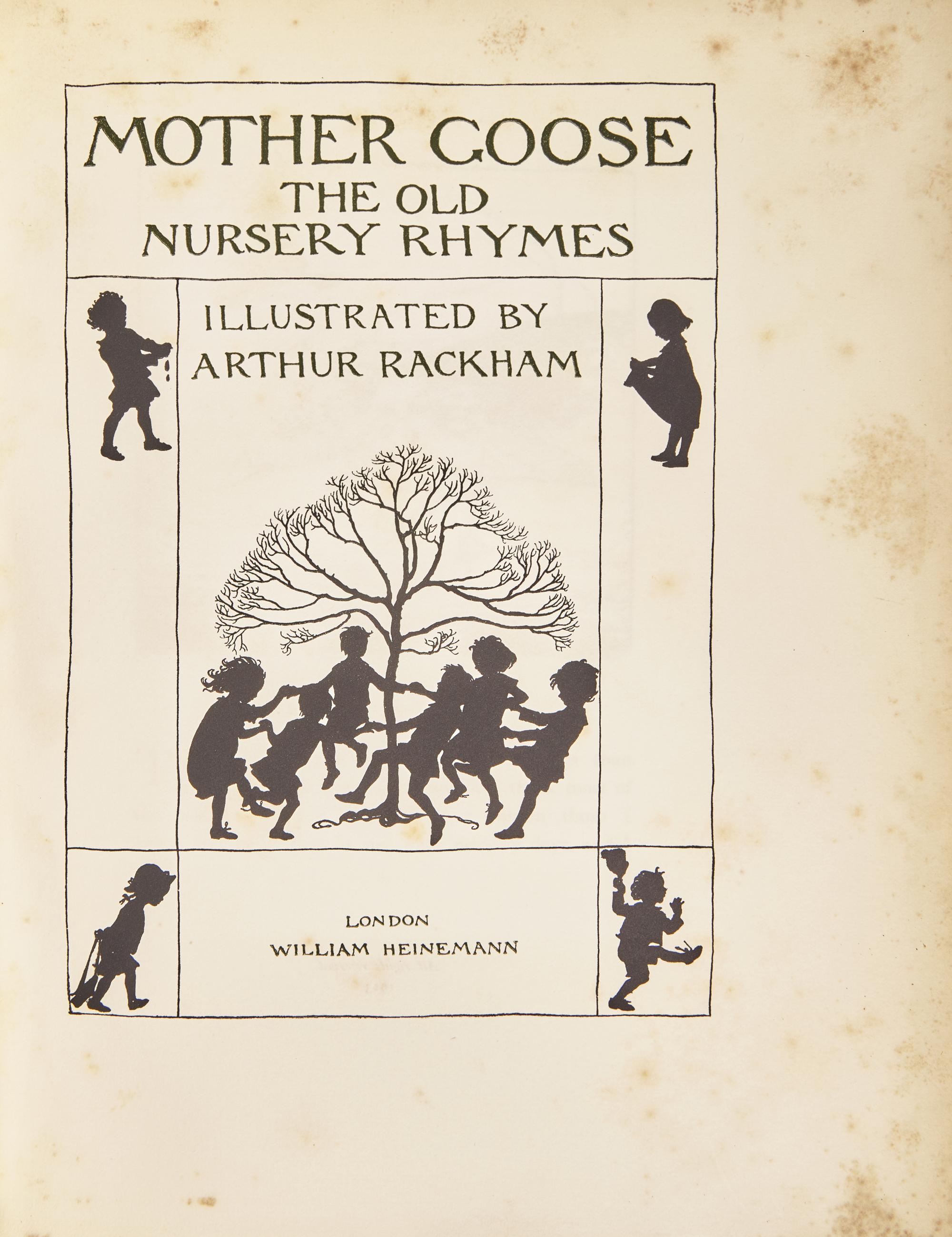 [RACKHAM, Arthur (1867-1939), illustrator]. Mother Goose . London: William Heinemann, [1913].