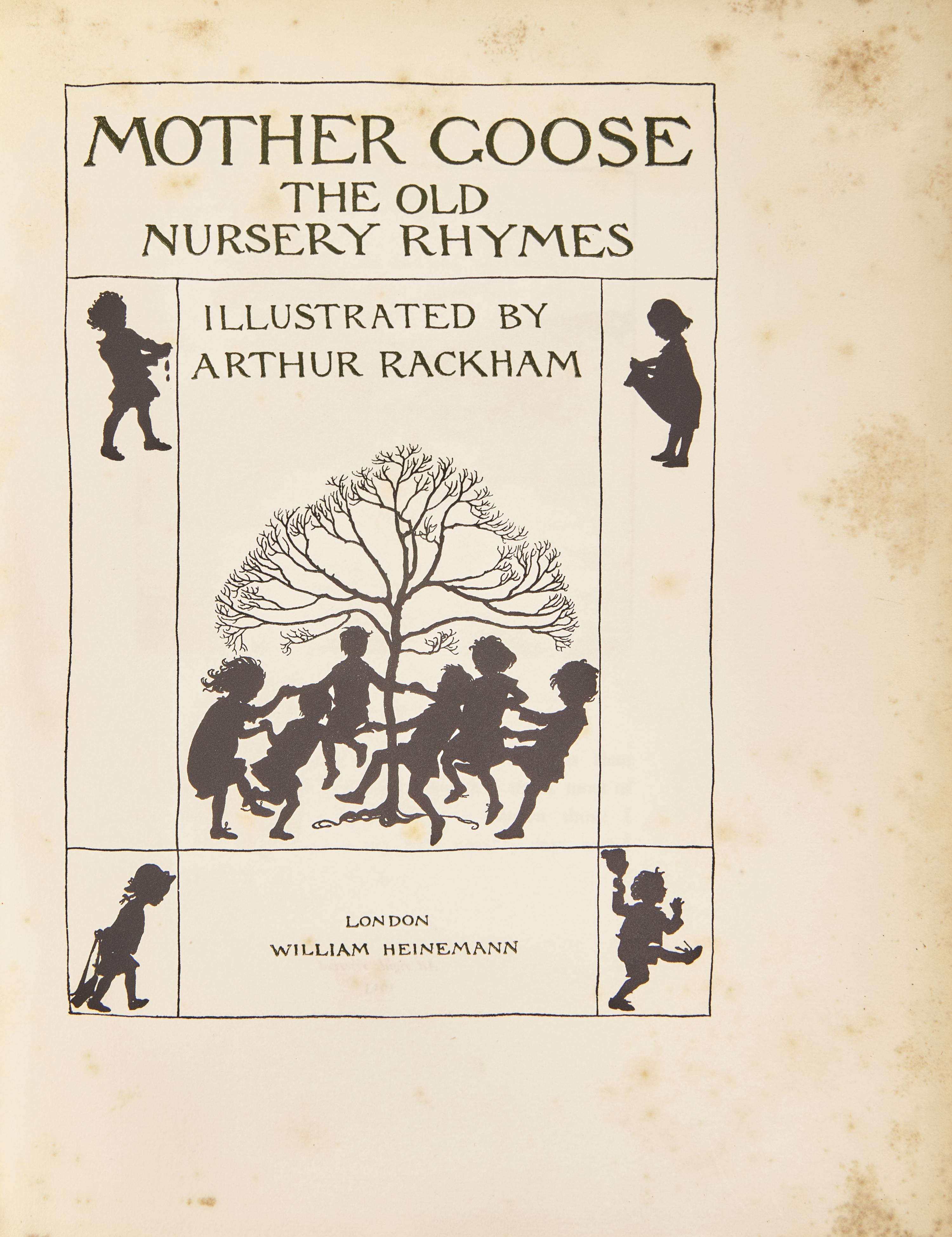 [RACKHAM, Arthur (1867-1939), illustrator]. Mother Goose . London: William Heinemann, [1913].