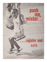 [AFRICAN AMERICANA - CIVIL RIGHTS]. A group of 2 posters issued by the NAACP encouraging voter registration. Ca 1960s.