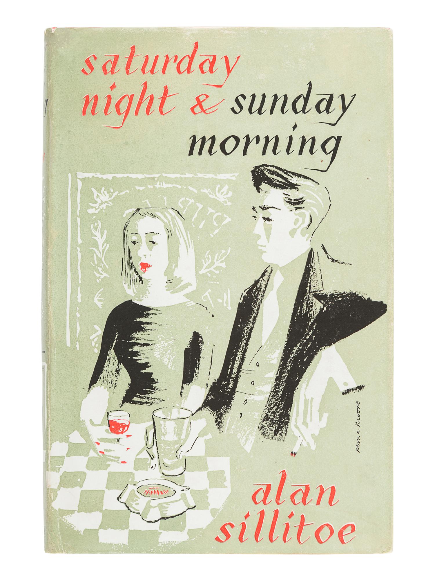 SILLITOE, Alan (1928-2010). Saturday Night & Sunday Morning. London: W. H. Allen, 1958.