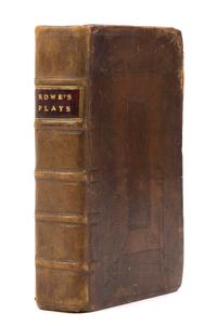 ROWE, NICHOLAS. Sammelband of six plays, 1714-1717.