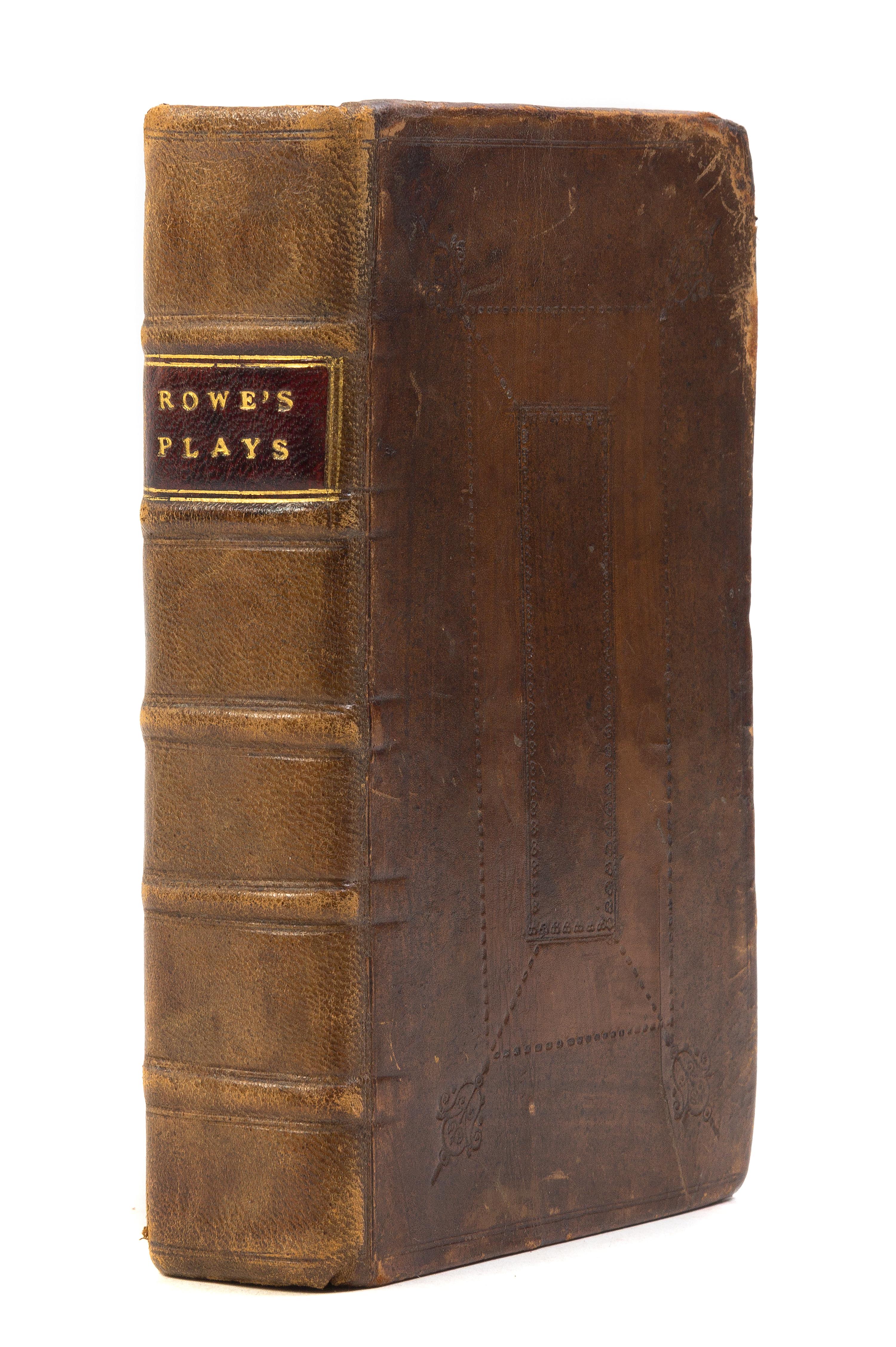 ROWE, NICHOLAS. Sammelband of six plays, 1714-1717.